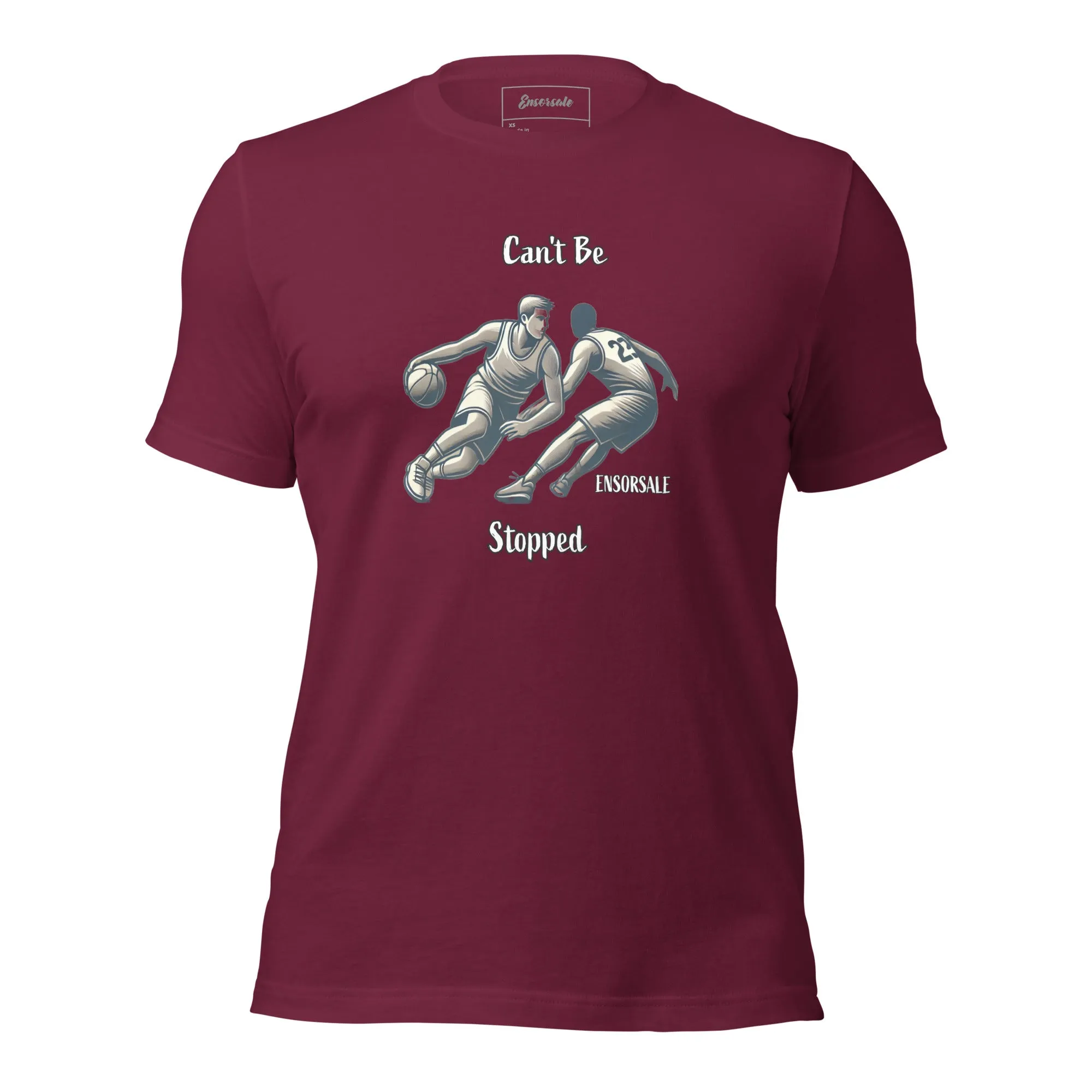 Can't Be Stopped t-shirt